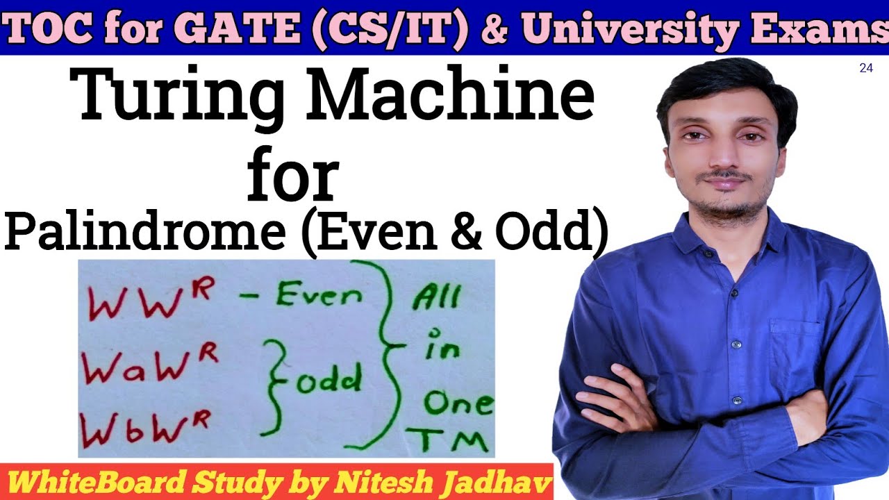 Designing a Turing Machine to Recognize Even and Odd Length Palindromes π