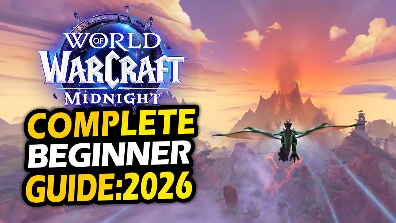 WOW Complete Beginner Guide 2026 (Midnight)