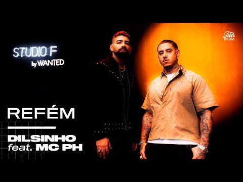 Dilsinho, MC PH - Refém (Live Performance) | Studio F