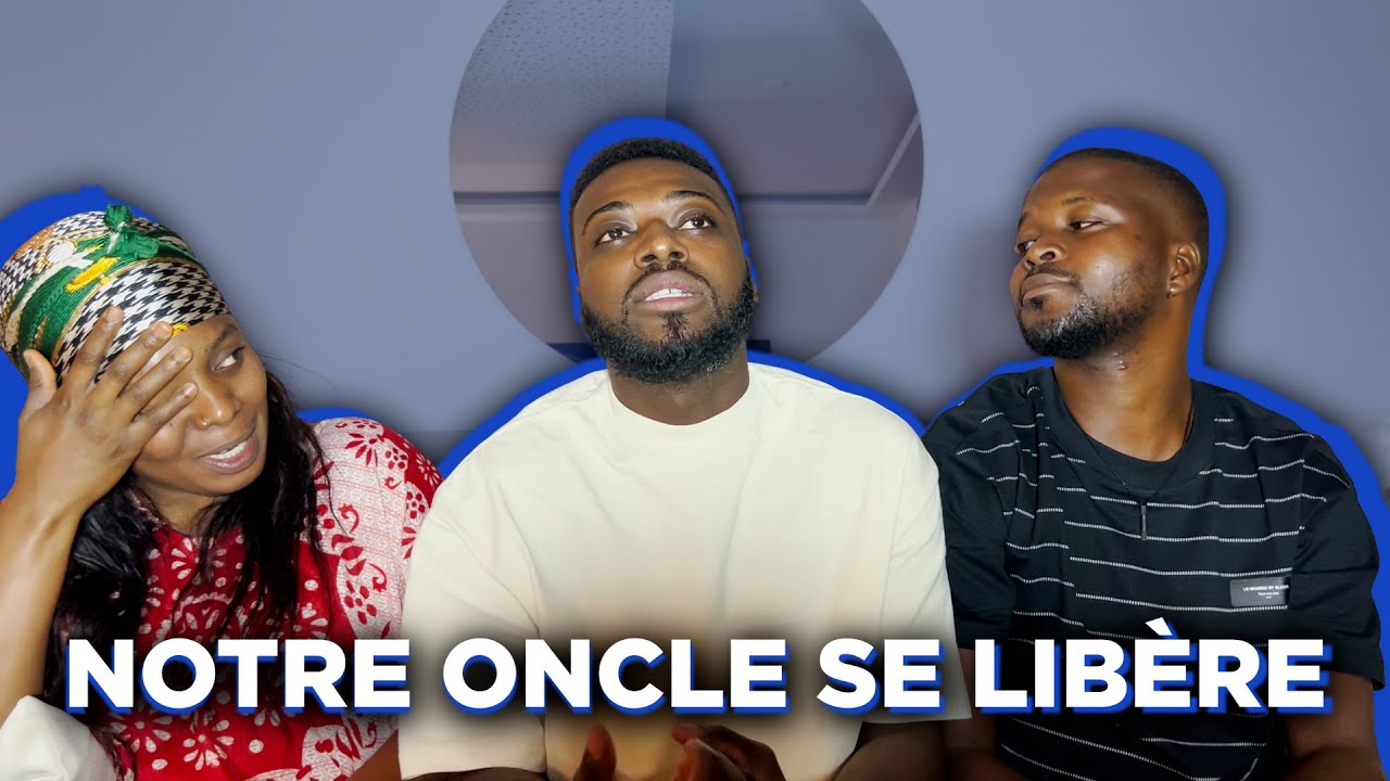 Notre oncle se libère