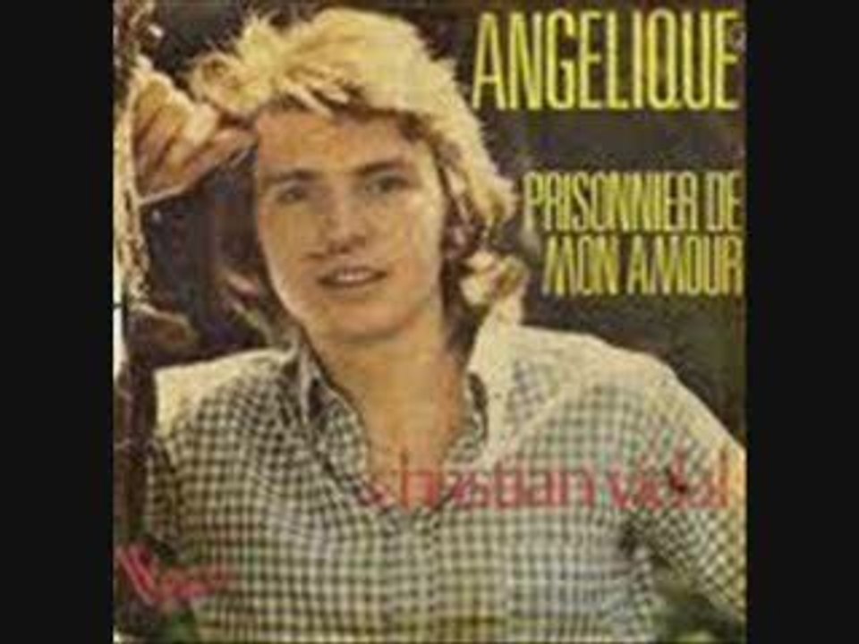 Chrisitan Vidal - Angelique