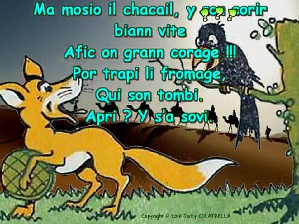 Li Corbeau y li Chacail