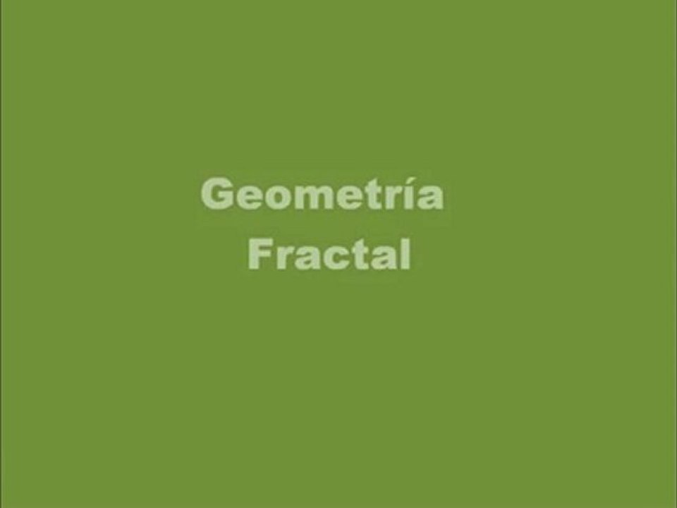 Geometría Fractal