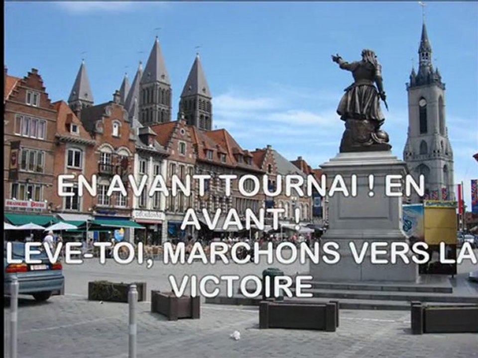 EN AVANT TOURNAI ! EN AVANT !