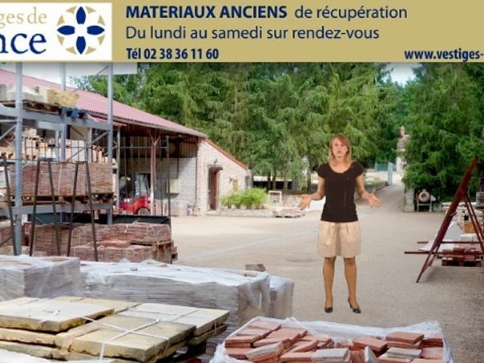Matériaux anciens - VESTIGES DE FRANCE