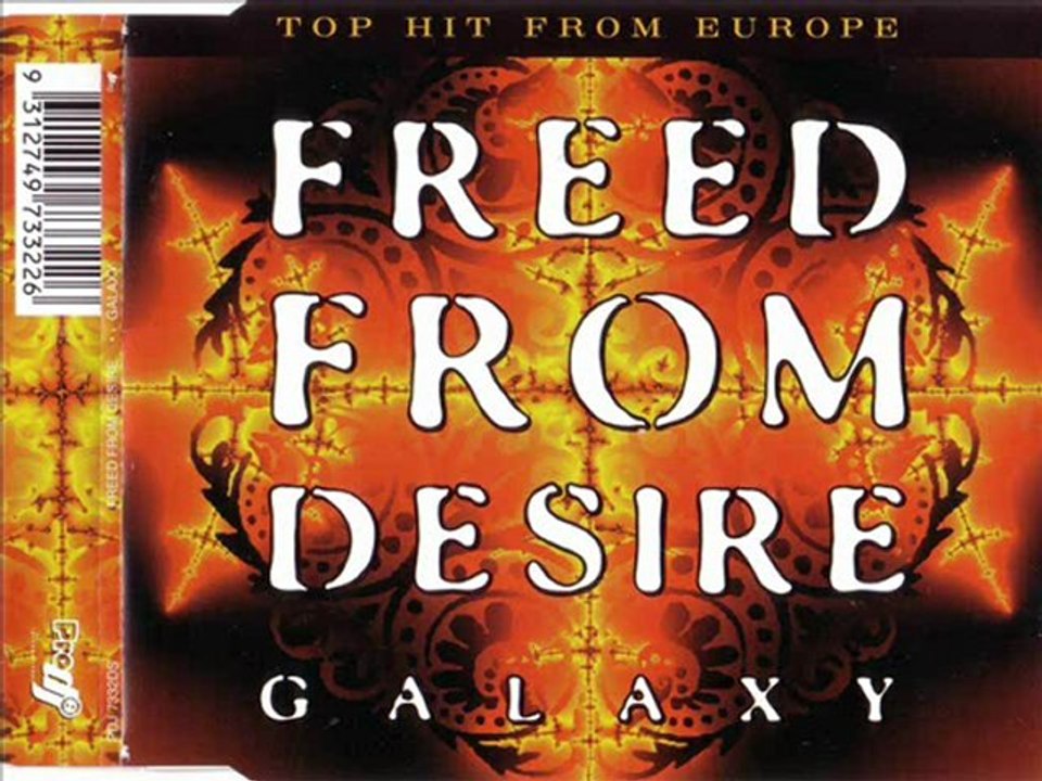 GALAXY - Freed from desire (extended version)