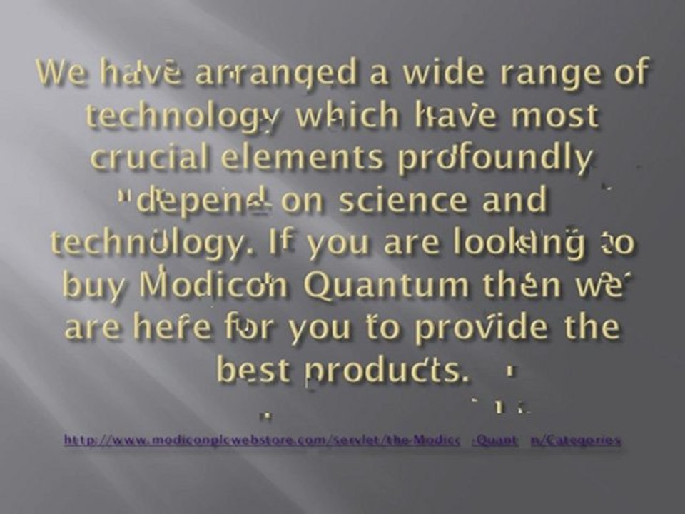 Features and benefits of Modicon Quantum