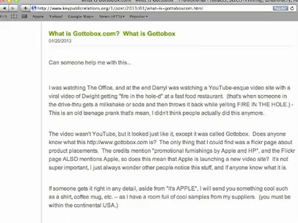 What is Gottobox?  What is Gottobox.com?  http://www.gottobox.com