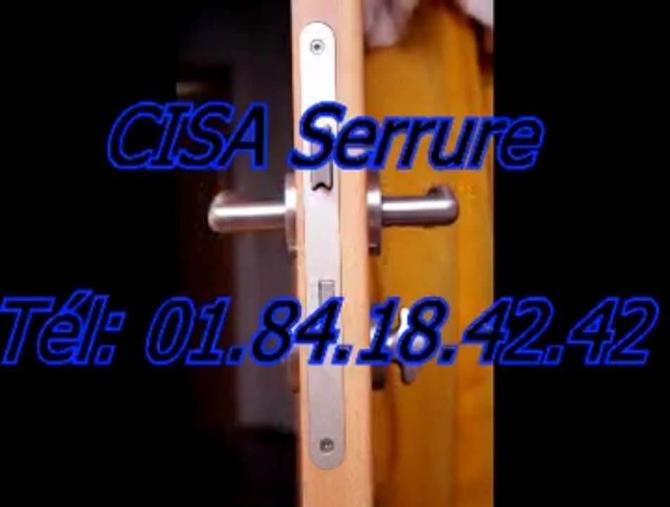 CISA Serrure Tél: 01.84.18.42.42