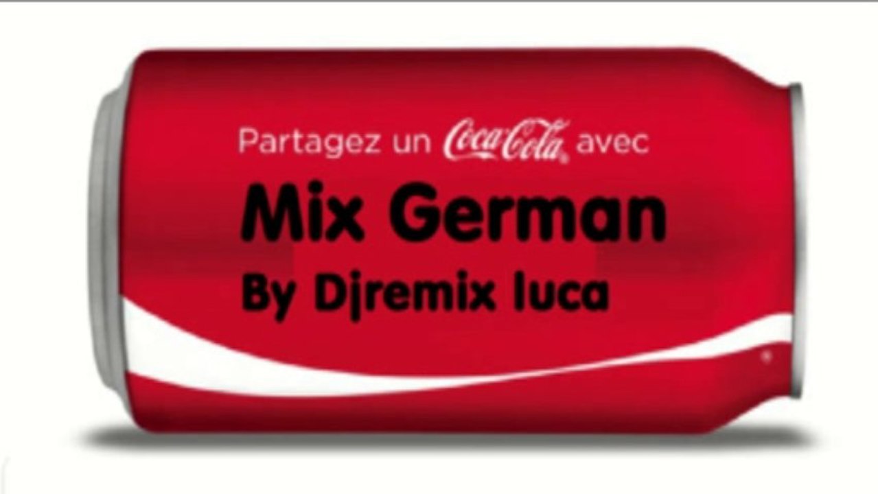 Mix german by Djremix luca :)