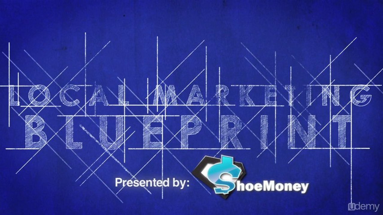 Local Internet Marketing - Local Marketing Blueprint