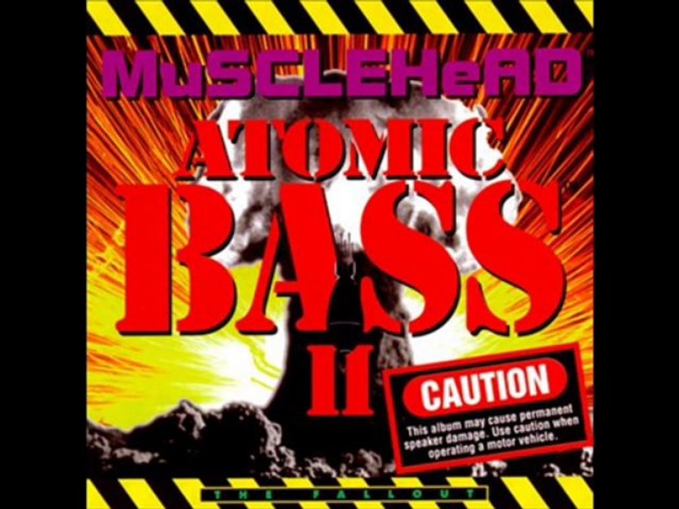Techno Idea - Musclehead (Atomic Bass II)