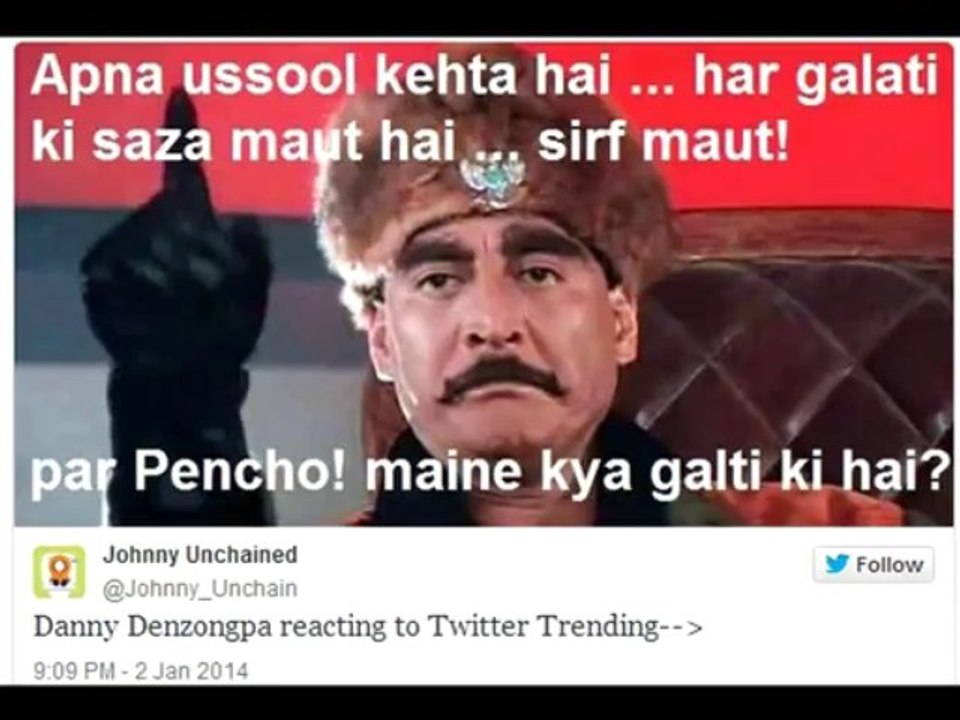 Funniest tweets- Danny Denzongpa new victim of twitter