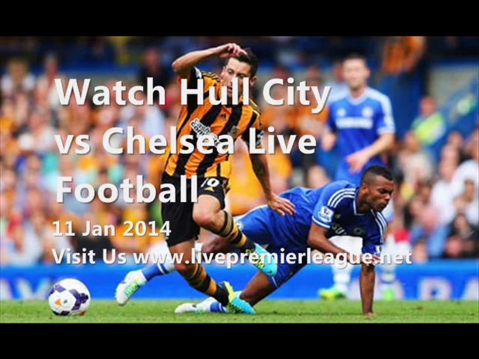 Live Football Hull City vs Chelsea