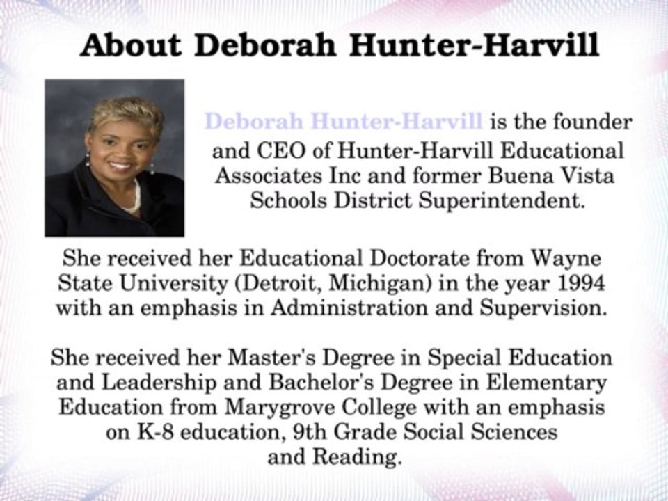 Deborah Hunter-Harvill: Philosophy of Educational Leadership