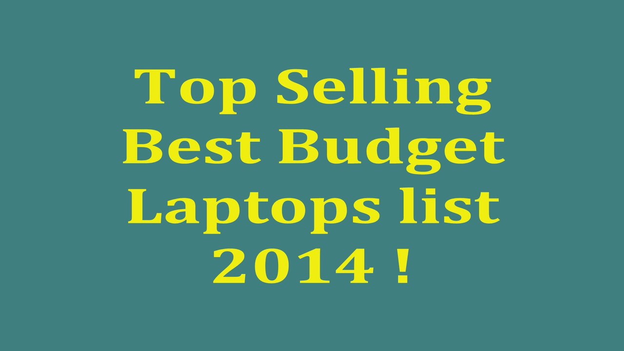 Best Budget Laptops 2014 | Top 10  budget laptops | Cheap Laptops