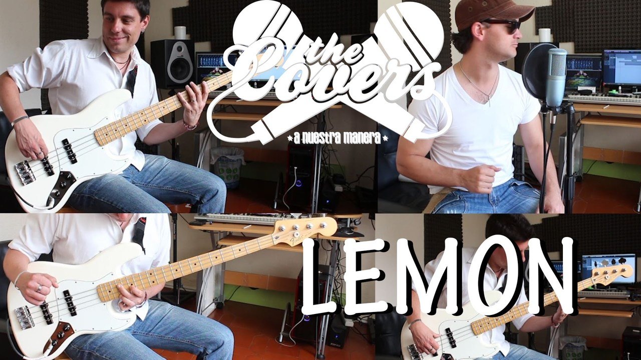 "Lemon" - U2 (Cover by The Covers)
