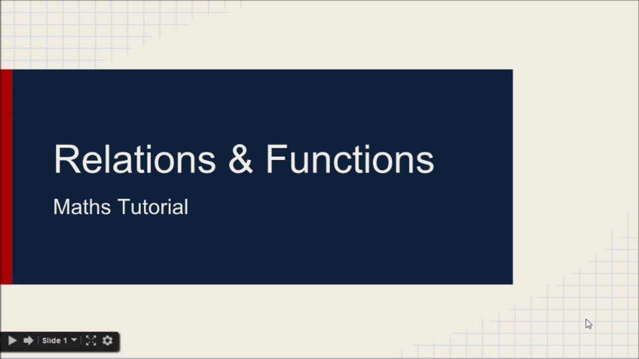 Maths Algebra Tutorial | Learning about Relations and Functions