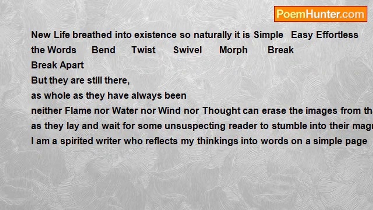 Chris Dash - I Am A Spirited Writer Who Reflects My Thinkings Into Words On A Simple Page