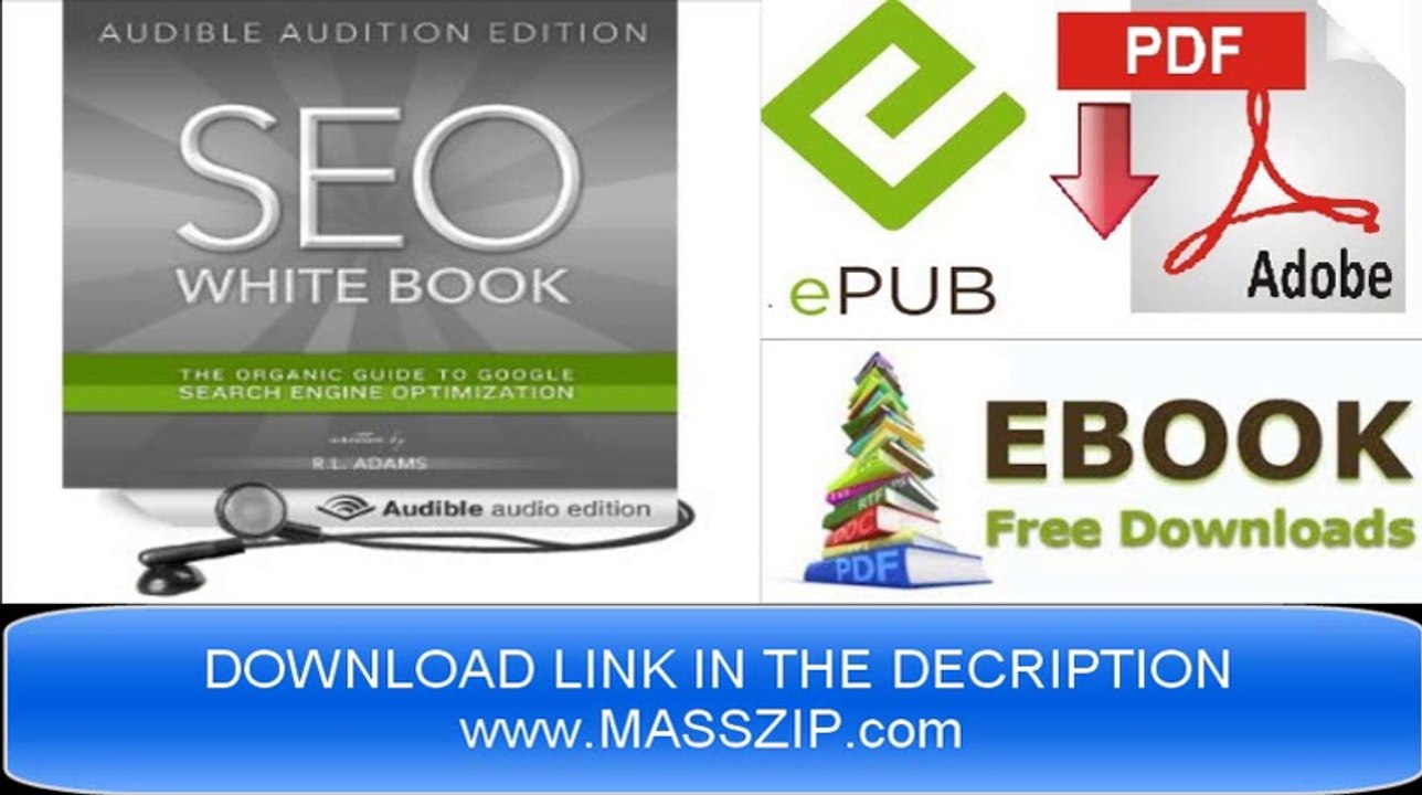 [Download eBook] SEO White Book: The Organic Guide to Google... [PDF/EPUB]