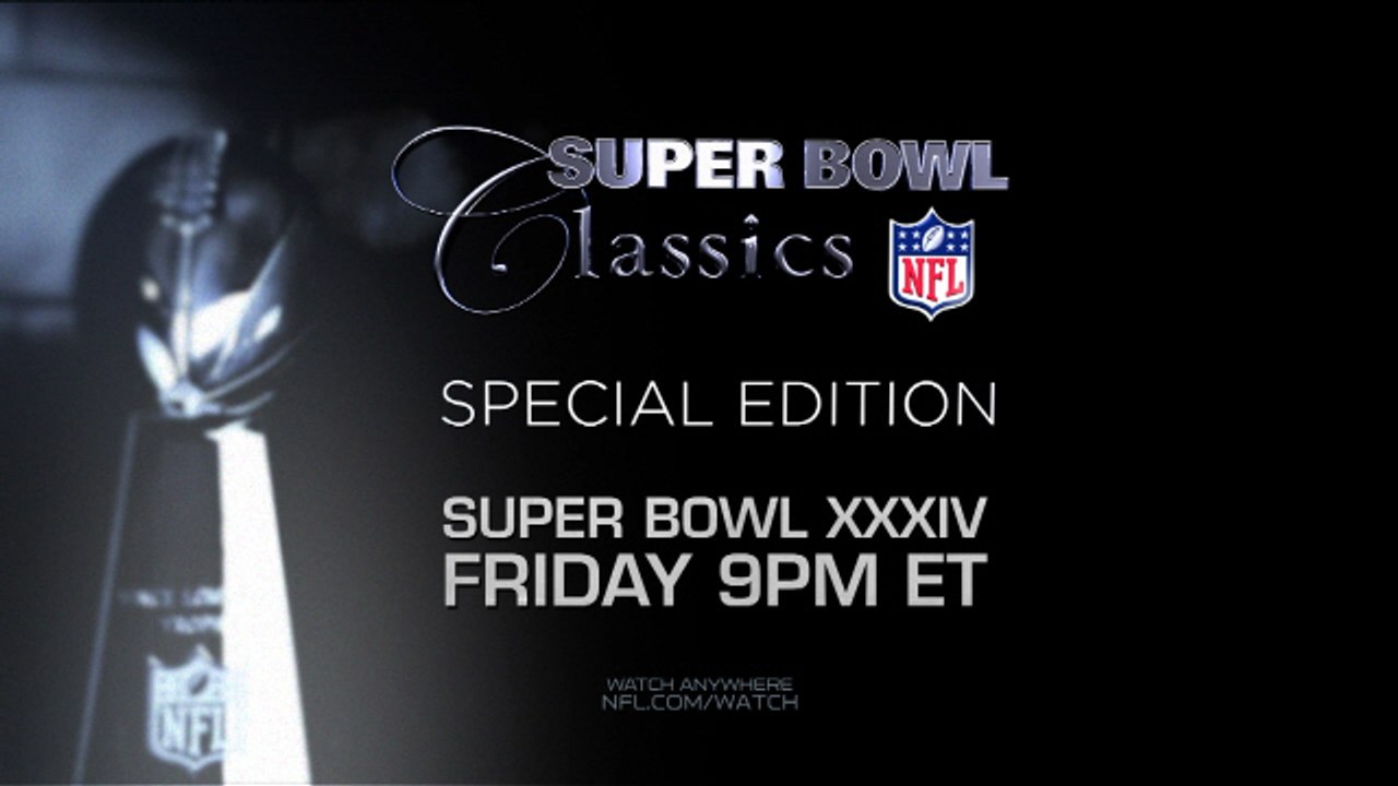 Super Bowl Classics - Super Bowl 34 Friday promo