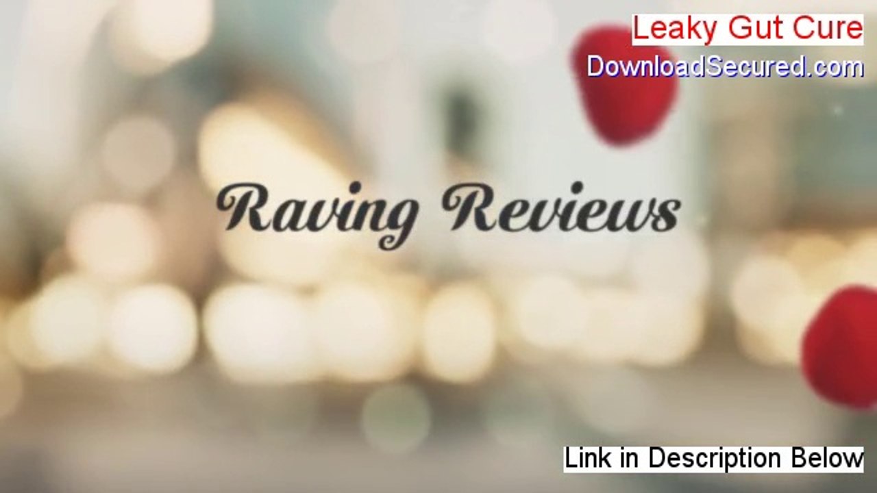 Leaky Gut Cure PDF - Get It Now (2014)