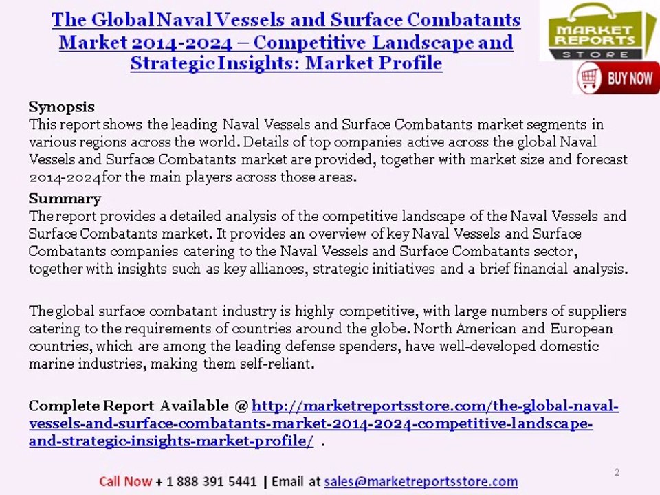 Global Naval Vessels and Surface Combatants Market Profile Research Report: Forecasts to 2024