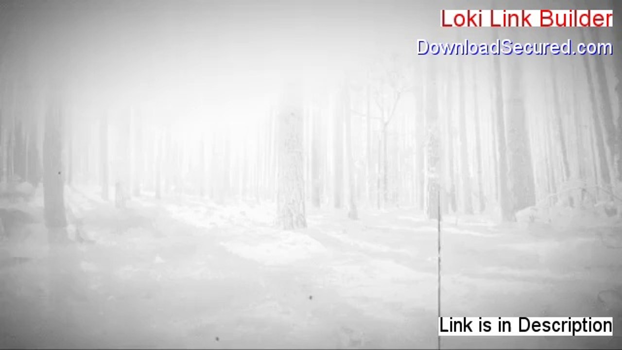 Loki Link Builder Review [loki link builder]