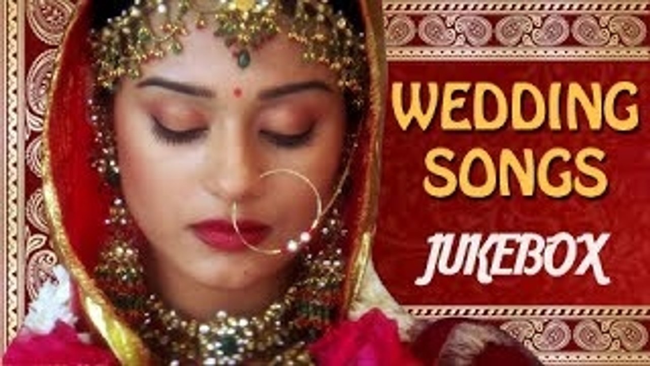 Best Bollywood Wedding Songs Jukebox - Timeless Hindi Shaadi Songs Collection
