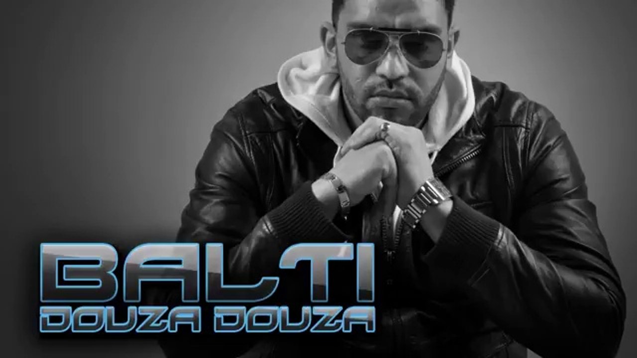 Balti - Douza Douza - new new