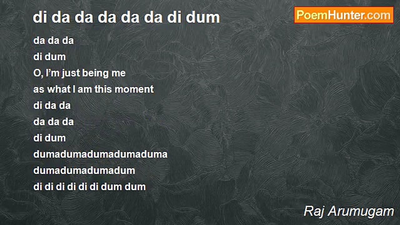 Raj Arumugam - di da da da da da di dum