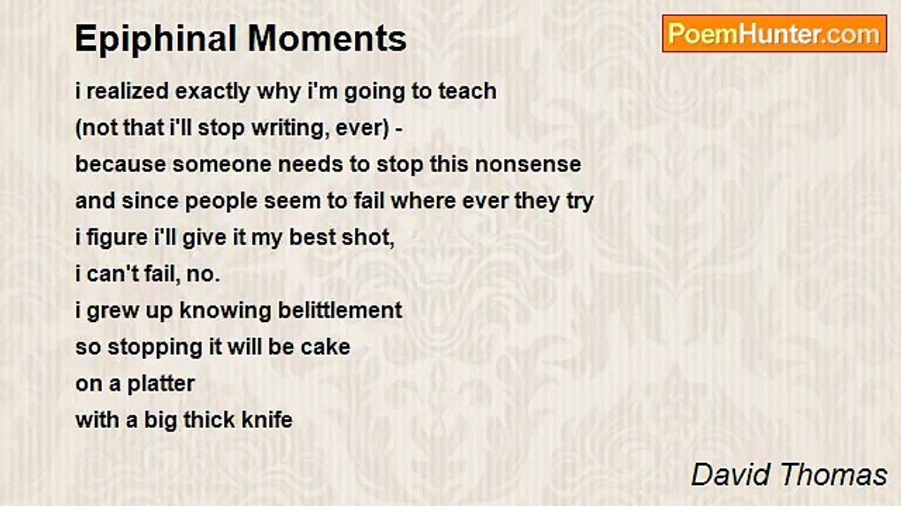 David Thomas - Epiphinal Moments
