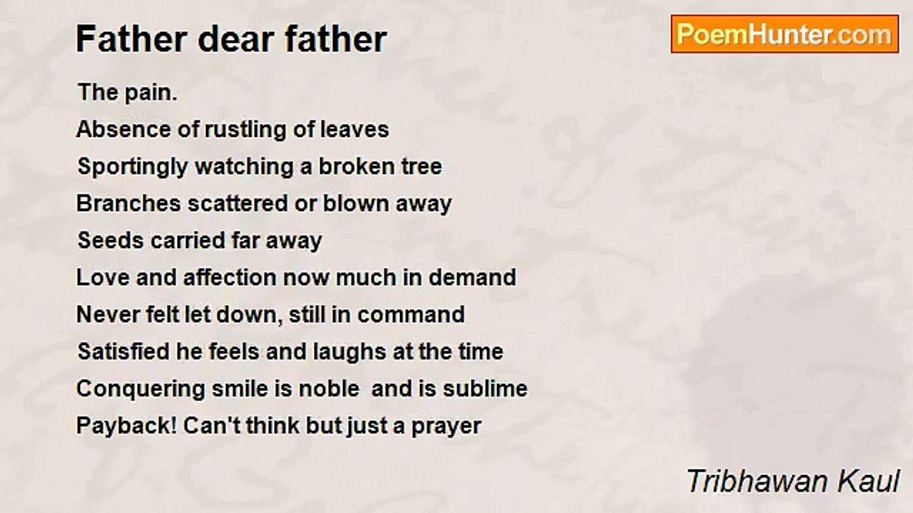Tribhawan Kaul - Father dear father