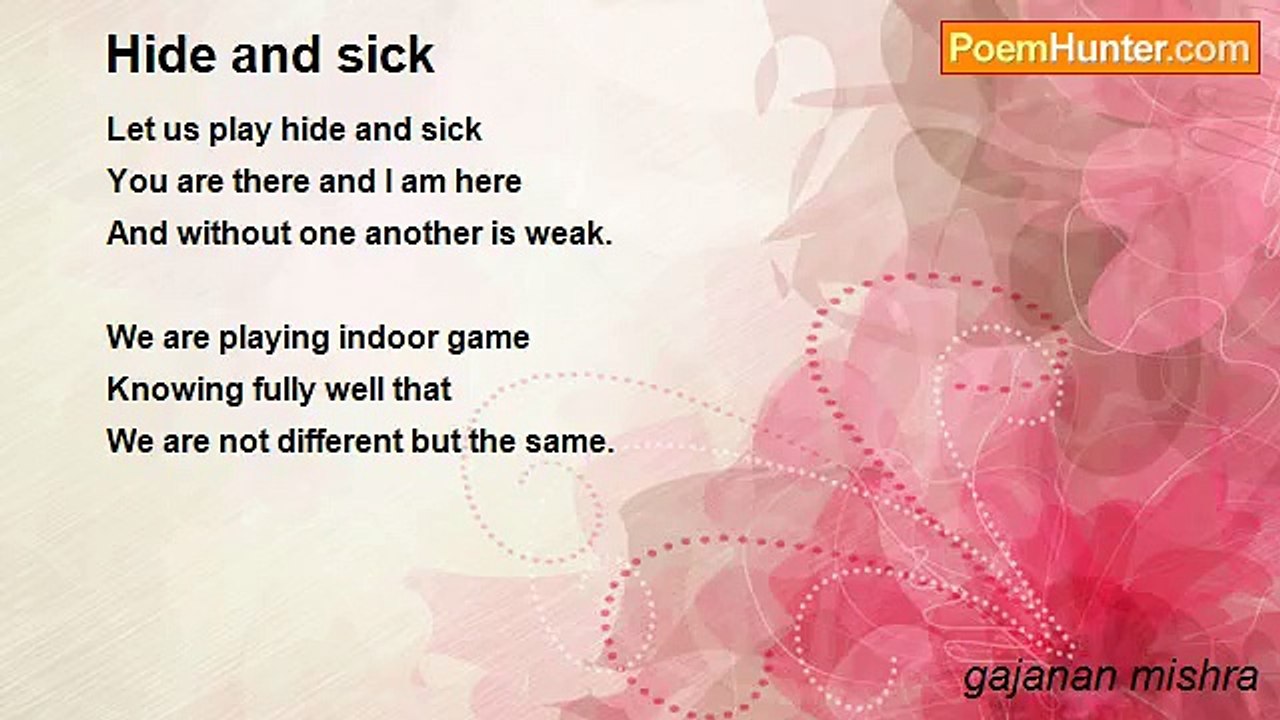 gajanan mishra - Hide and sick