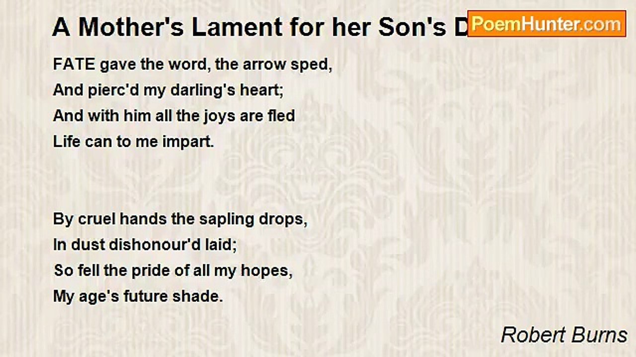 Robert Burns - A Mother's Lament for her Son's Death