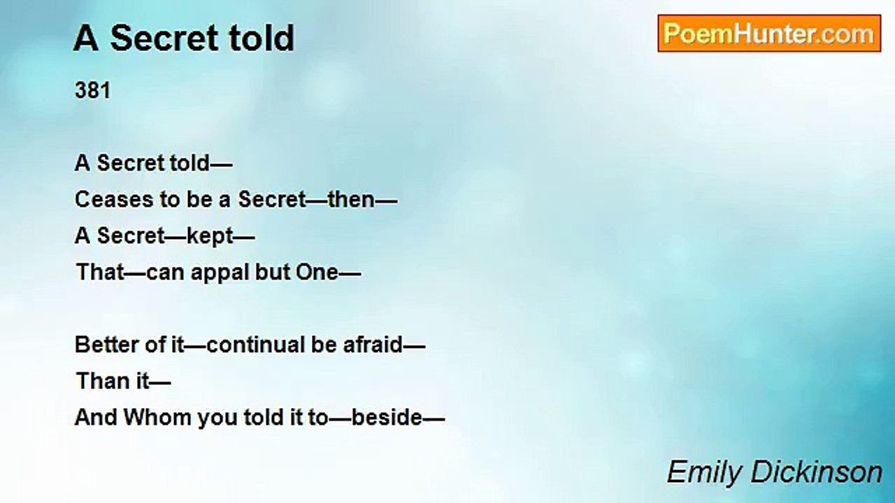 Emily Dickinson - A Secret told