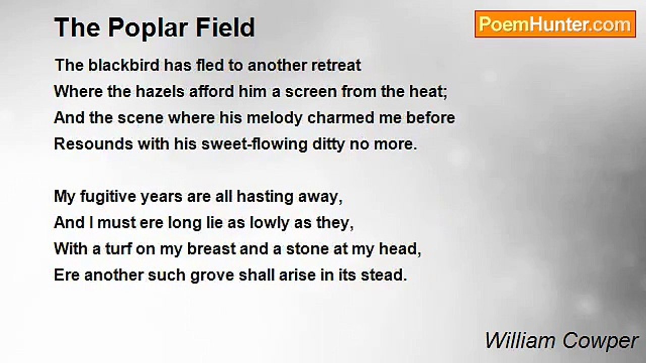 William Cowper - The Poplar Field