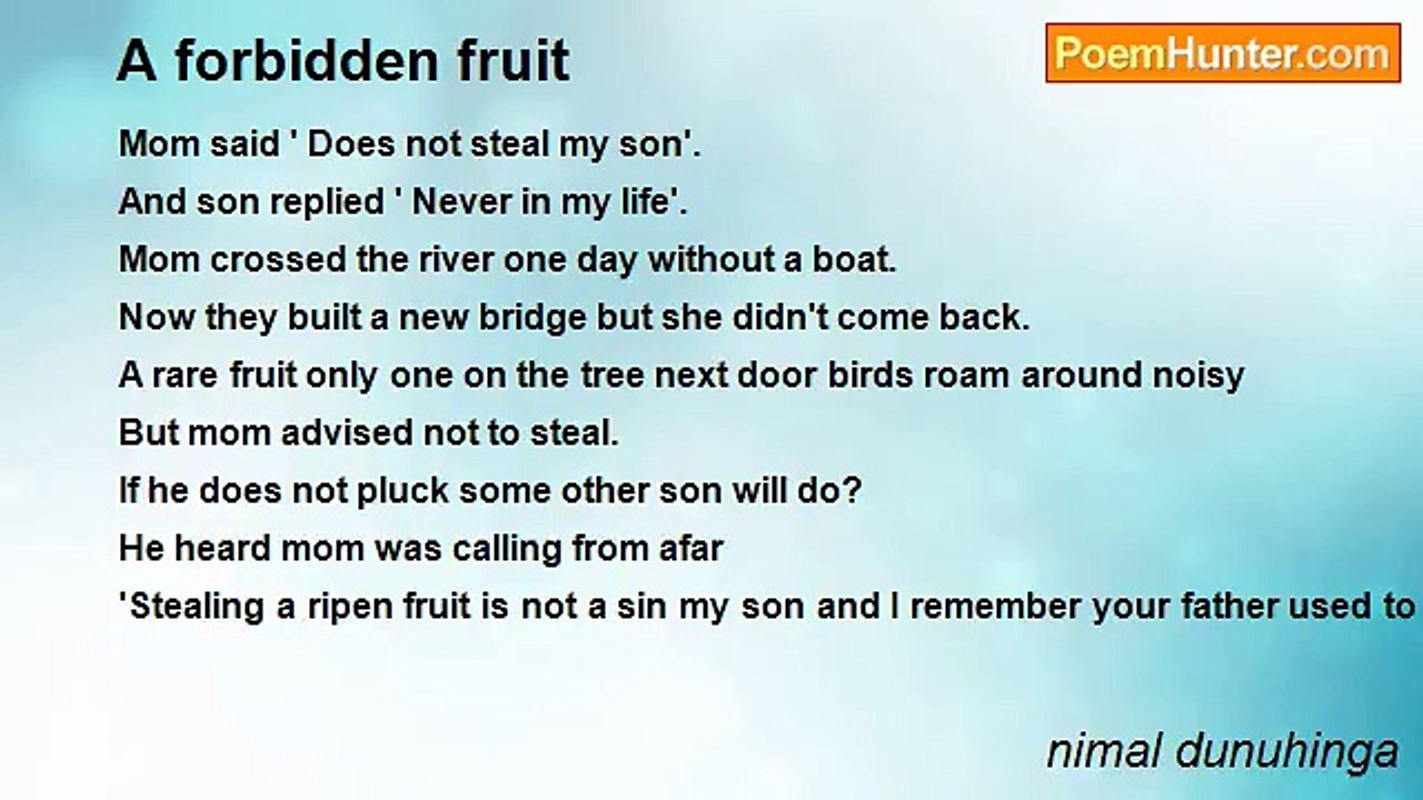 nimal dunuhinga - A forbidden fruit