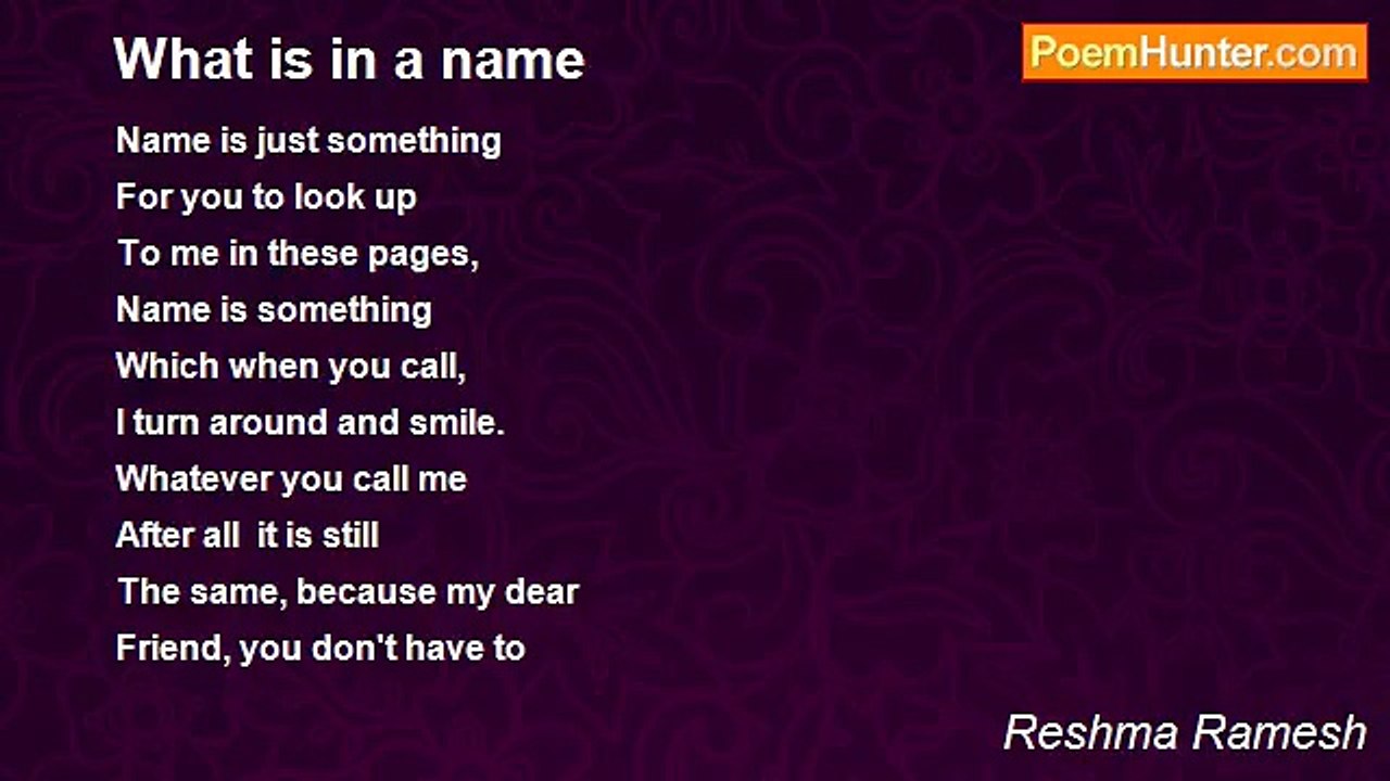 Reshma Ramesh - What is in a name