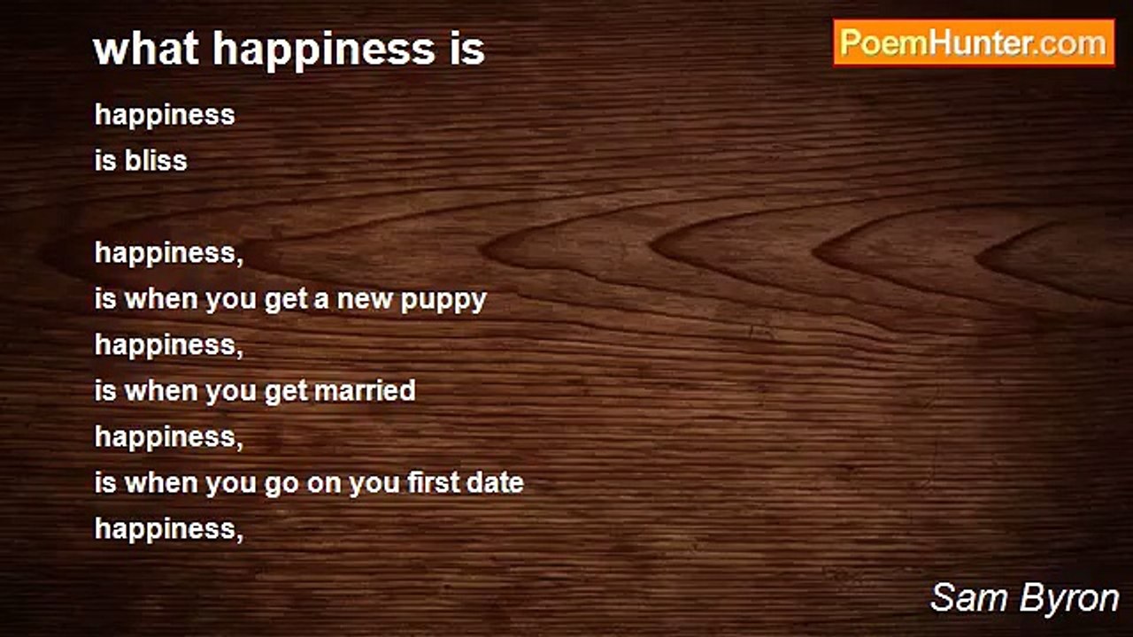 Sam Byron - what happiness is