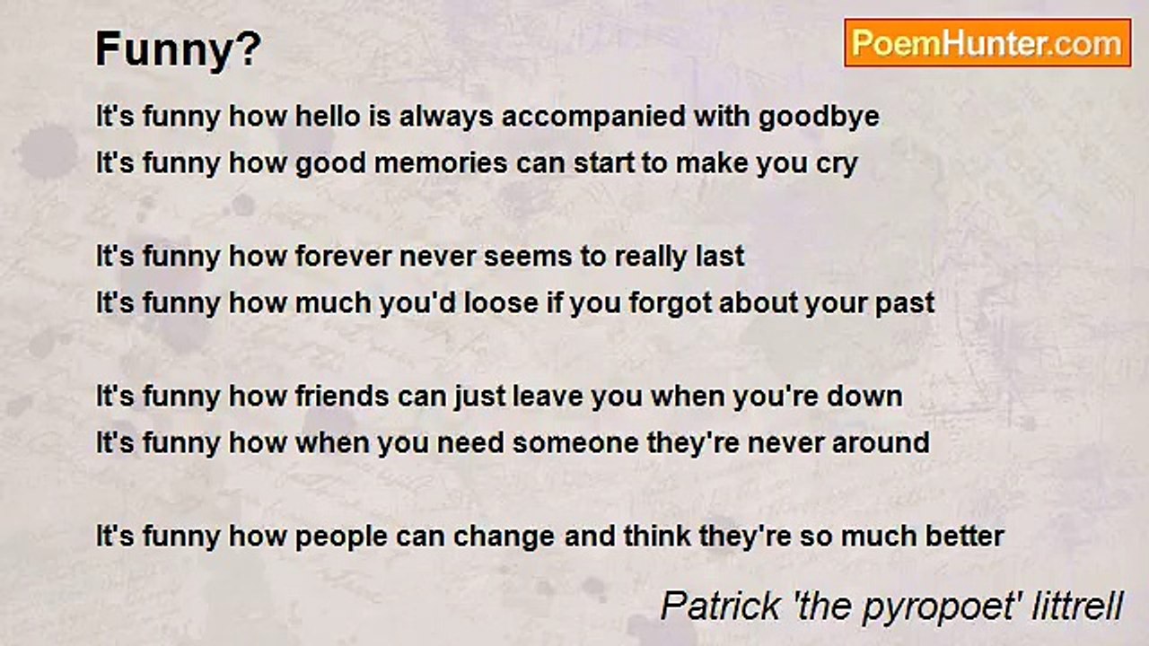 Patrick 'the pyropoet' littrell - Funny?