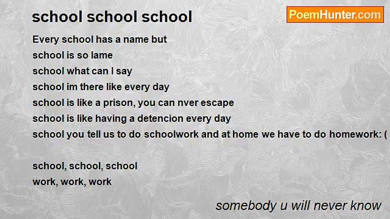 somebody u will never know - school school school