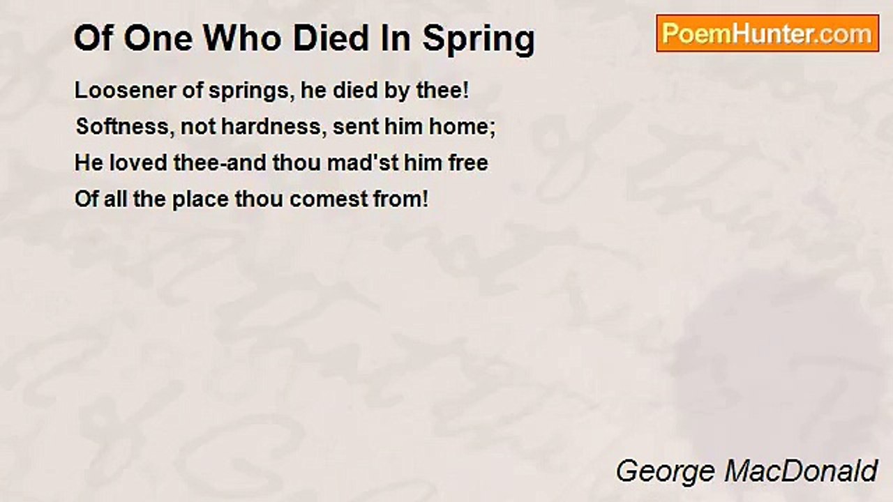 George MacDonald - Of One Who Died In Spring