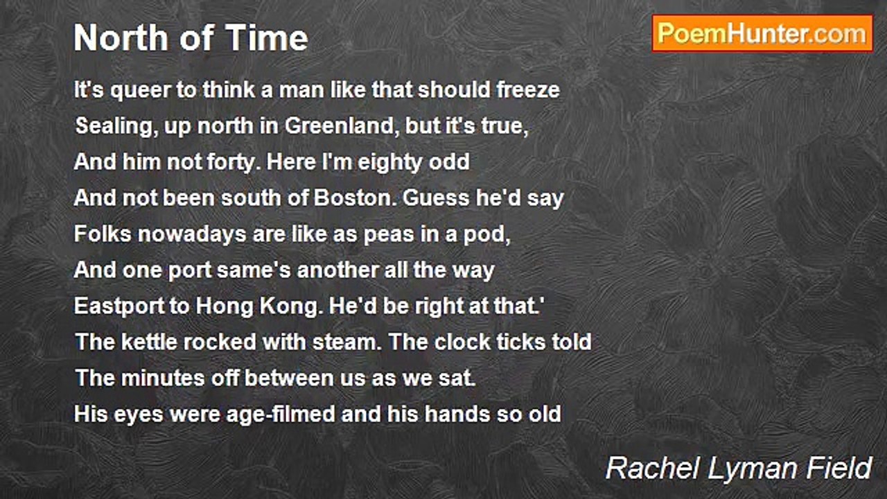 Rachel Lyman Field - North of Time