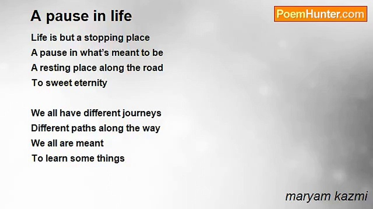 maryam kazmi - A pause in life