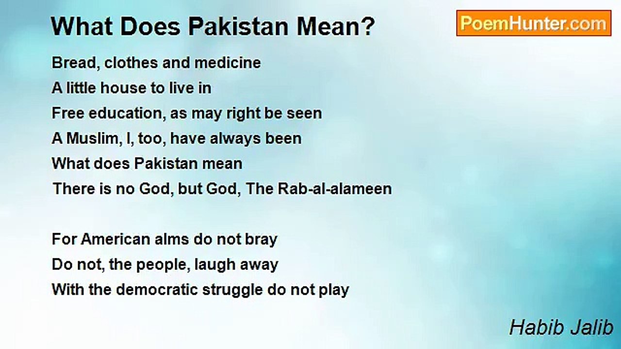 Habib Jalib - What Does Pakistan Mean?