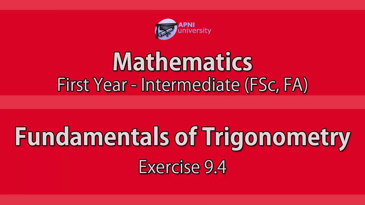 Fundamentals of Trigonometry - EX9.4