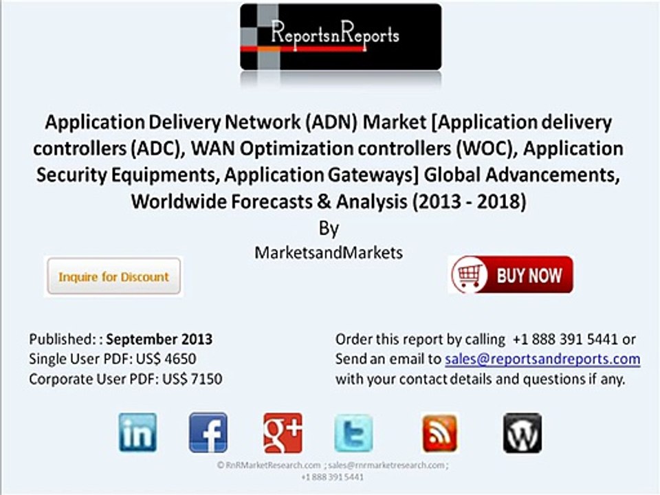 Application Delivery Network Market By Application delivery and Security Equipments Forecasts to 2018