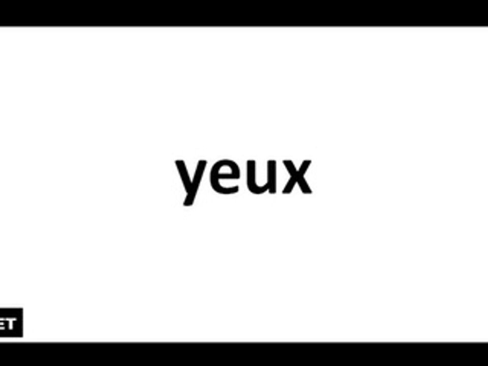 Pronunciation of 'Yeux' (Eyes) in French