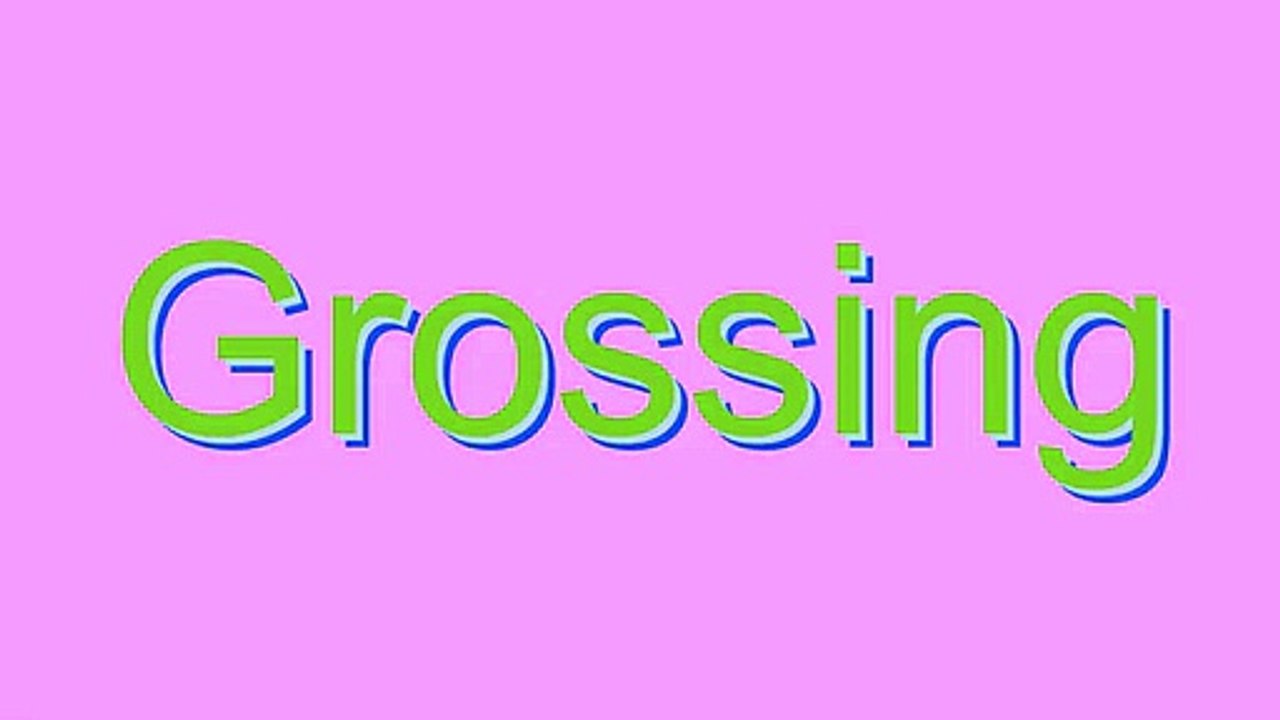 Master the Correct Pronunciation of 'Grossing' 📖